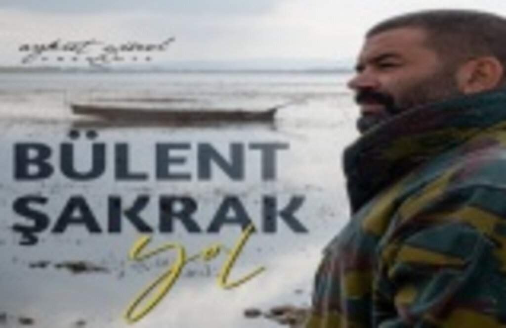 Bülent Şakrak türkü albümü - Bülent Şakrak kimdir?
