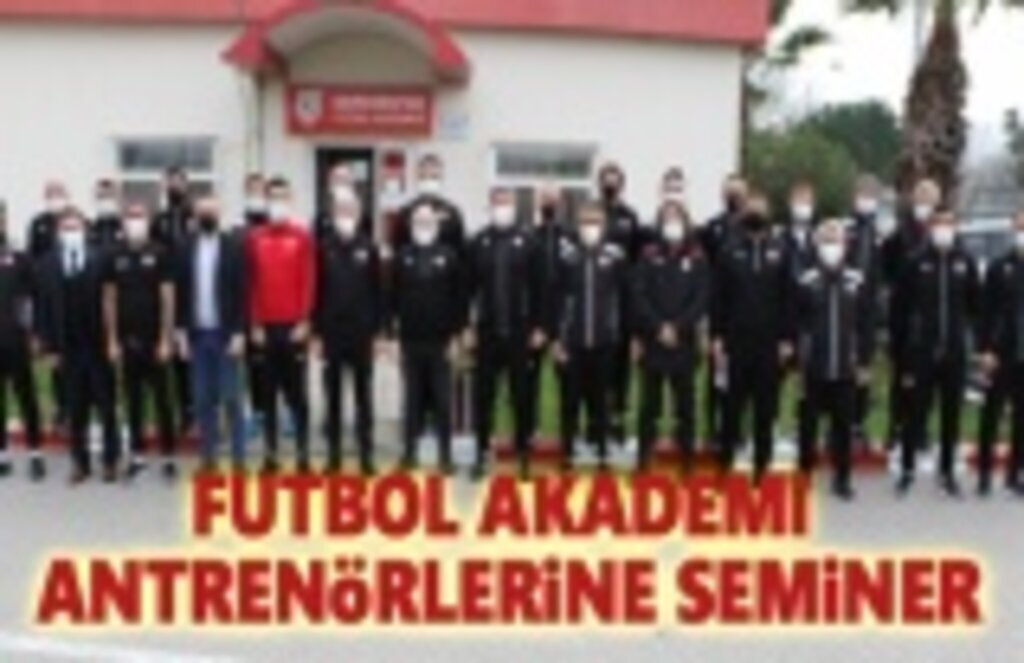 Futbol Akedemi Antrenörlerine Seminer