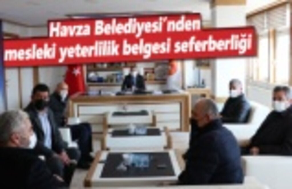 Havza Belediyesinden mesleki yeterlilik belgesi seferberliği