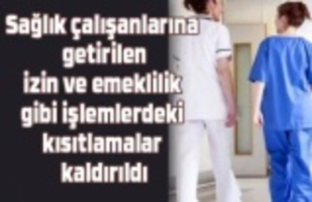 Sağlık Bakanlığı açıkladı, o kısıtlamalar kaldırıldı!