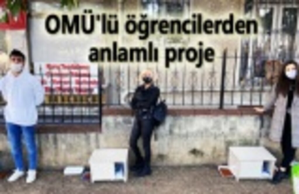 OMÜ'lü öğrencilerden anlamlı proje