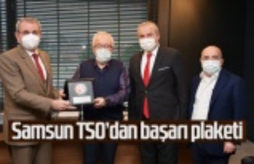 Samsun TSO’dan Samsun Yurt Savunma Sanayi'ne başarı plaketi