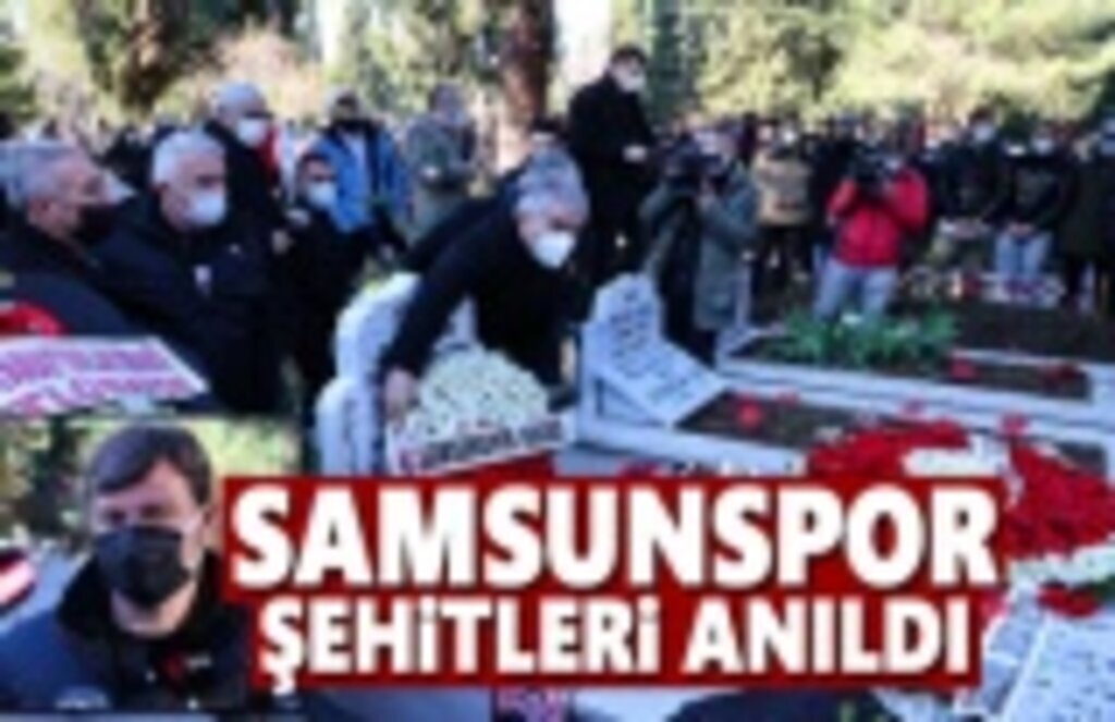 Samsunspor Şehitleri Mezarı Başında Anıldı