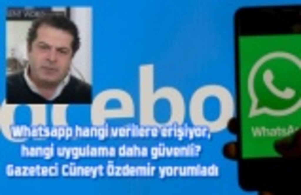Whatsapp hangi verilere erişebiliyor? Uygulamalardan hangisi daha güvenli?