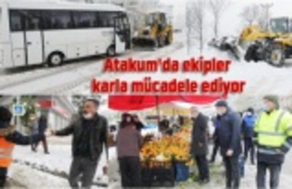Atakum'da ekipler karla mücadele ediyor