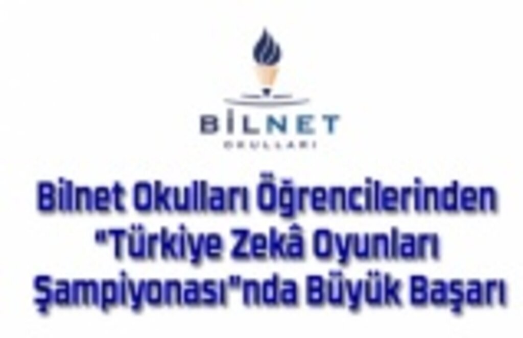 Bilnet Okulları Öğrencileri'nden Büyük Başarı