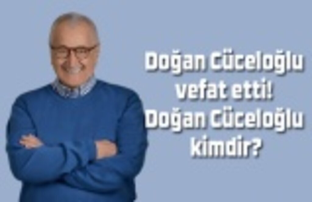 Doğan Cüceloğlu vefat etti! Doğan Cüceloğlu kimdir?