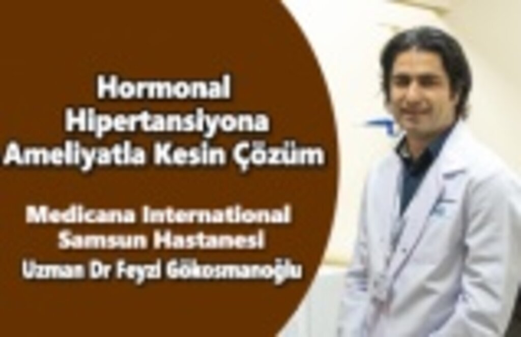 Hormonal Hipertansiyona Ameliyatla Çözüm