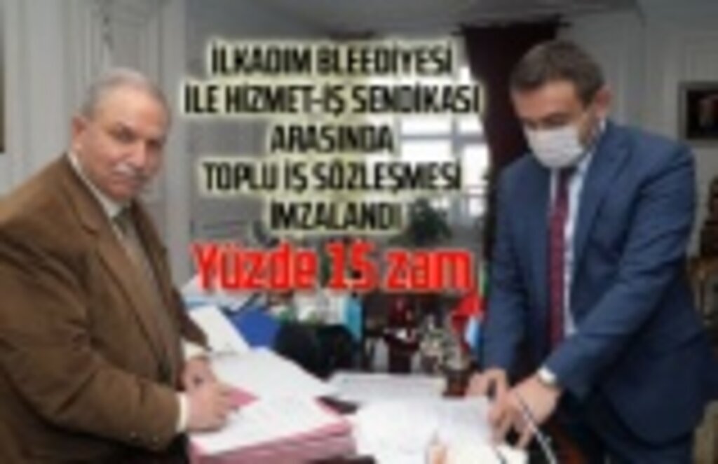 İlkadım Belediyesi işçilerine yüzde 15 zam