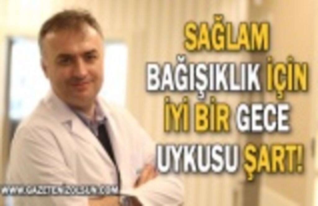 Sağlam bağışıklık için iyi bir gece uykusu şart!
