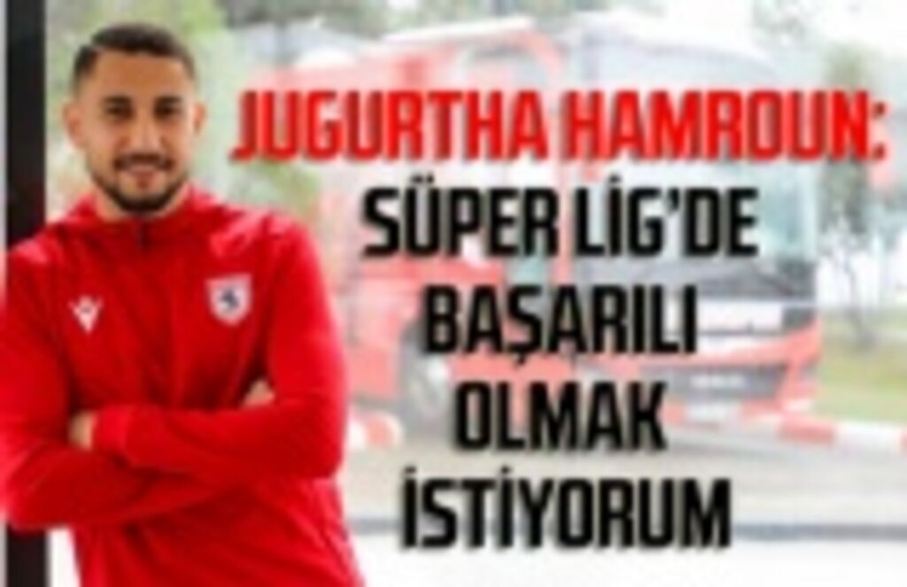 Samsunsporlu Jugurtha Hamroun ile özel röportaj