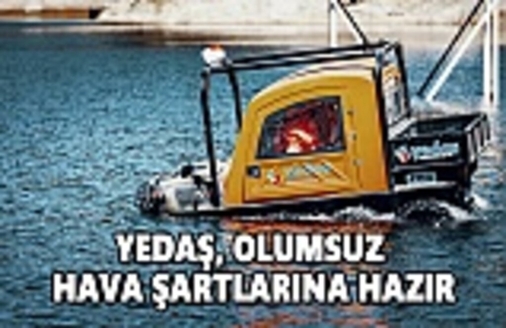 Yedaş olumsuz hava şartlarına hazır