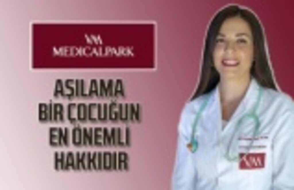 Aşılama bir çocuğun en önemli hakkıdır