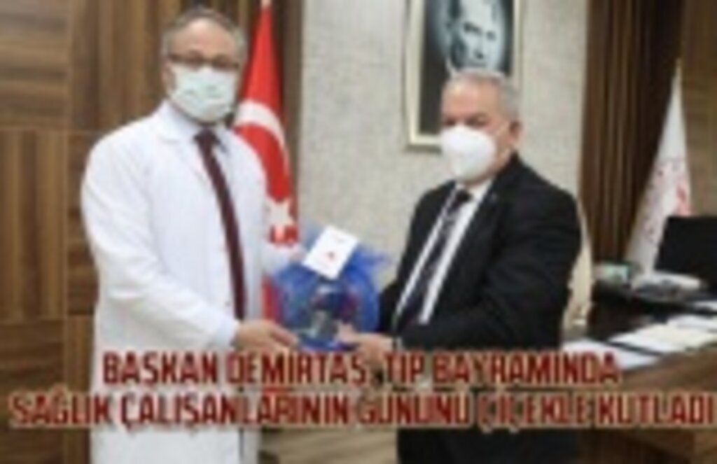 Başkan Demirtaş'tan sağlık çalışanlarına 14 Mart Sürprizi