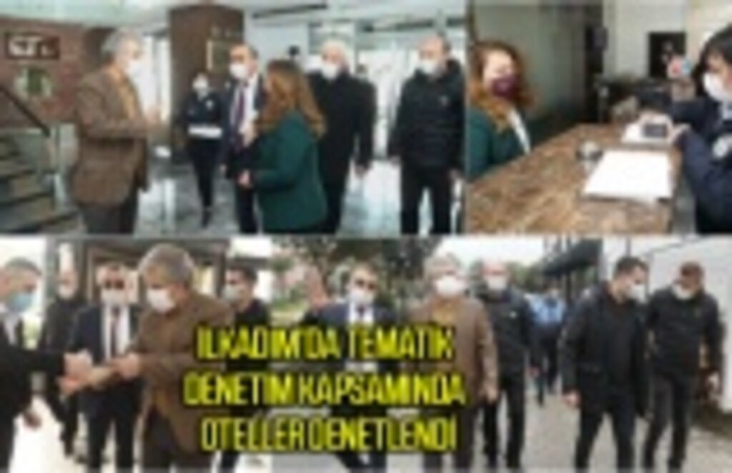 İlkadım'da oteller mercek altında