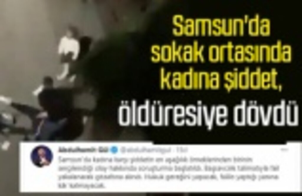 Samsun'da kadına şiddet, Adalet Bakanı Gül açıklama yaptı