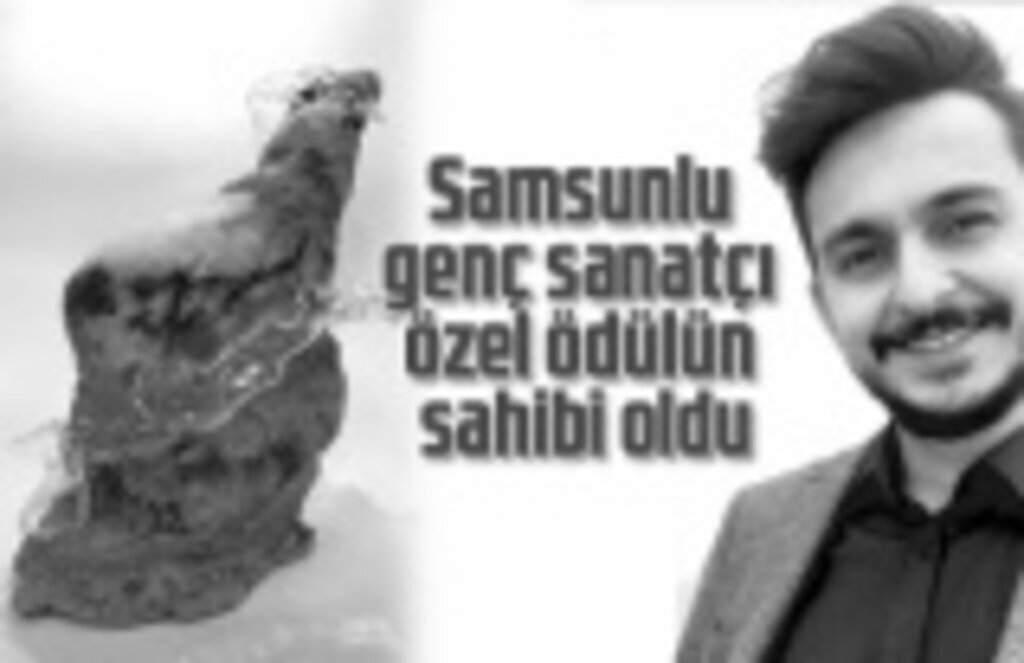 Samsunlu genç sanatçı Celil İnal özel ödülün sahibi oldu