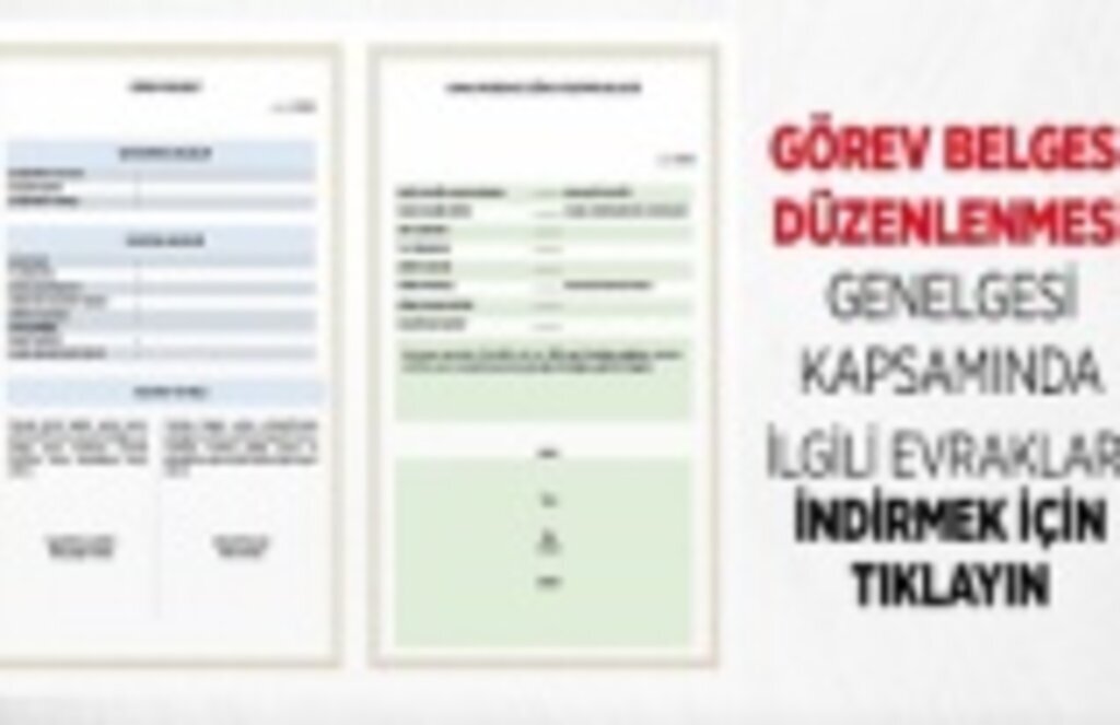 81 ile Görev Belgesi Düzenlenmesi Genelgesi, Görev Belgesi nasıl alınır?