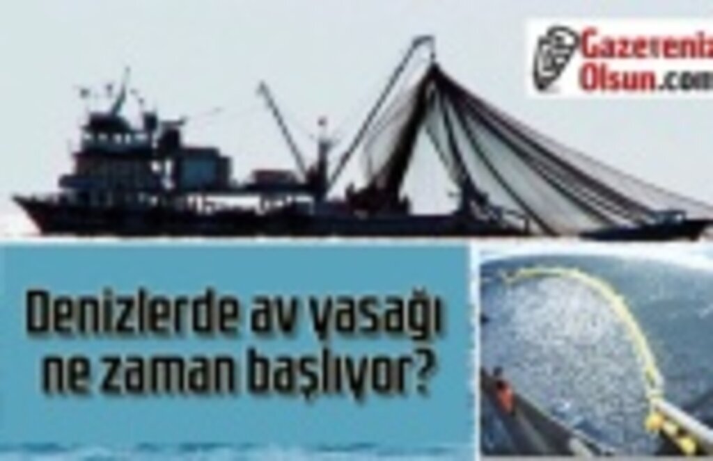 Denizlerde av yasağı ne zaman başlıyor? Trol avcılığı yasak mı?