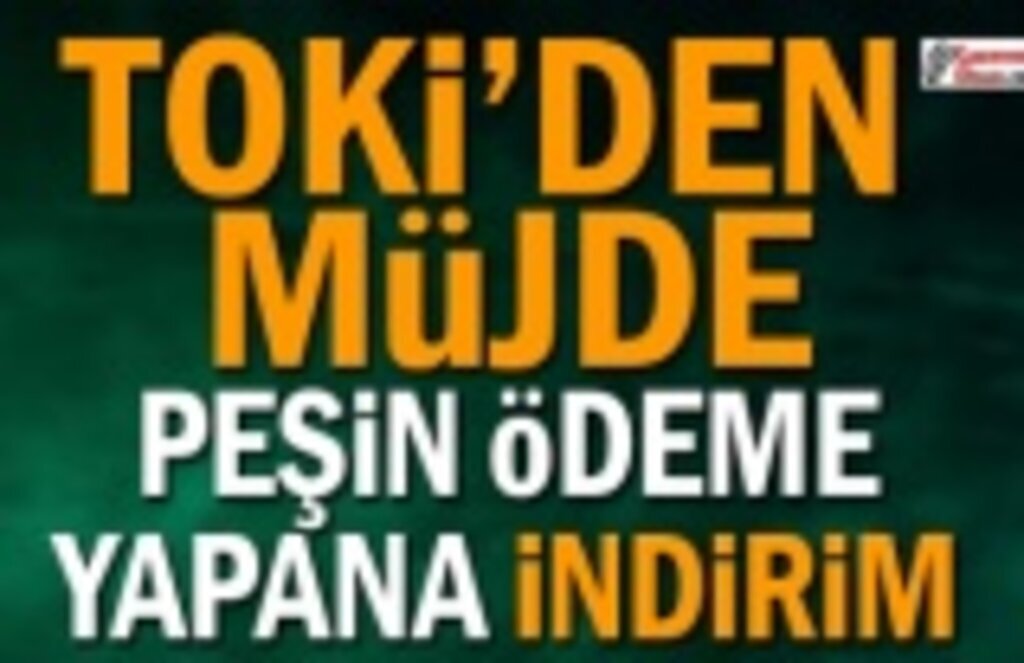 TOKİ'den ev alanlara Müjdeli Haber