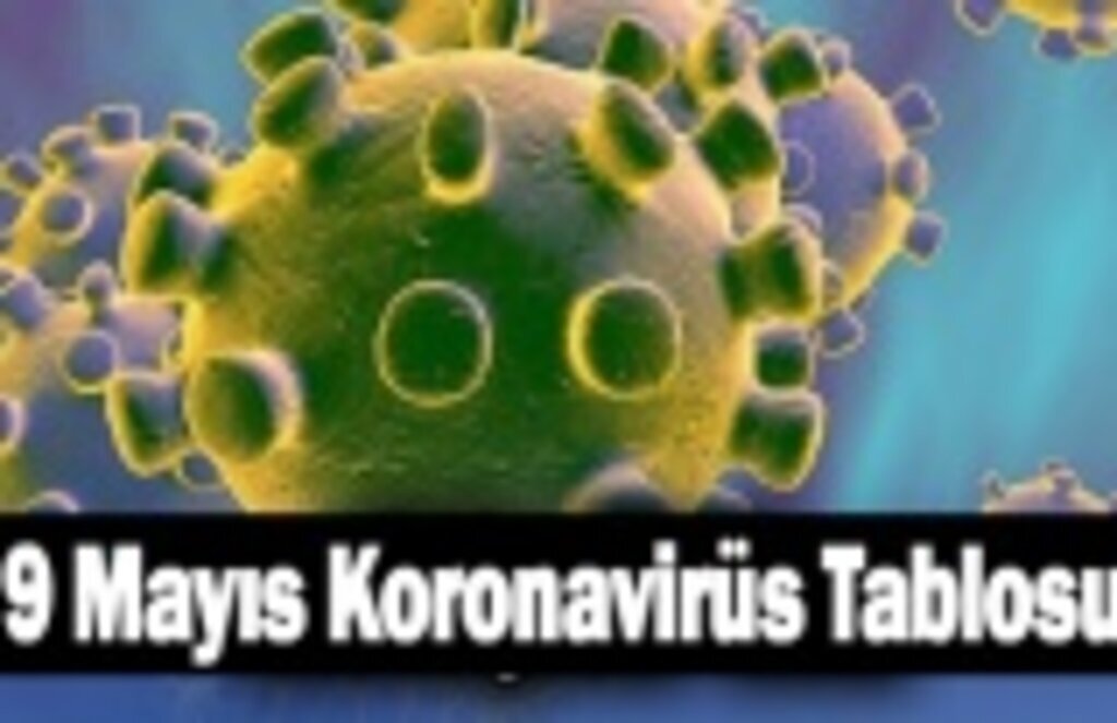 9 Mayıs Korona Tablosu, tam kapanmanın büyük etkisi