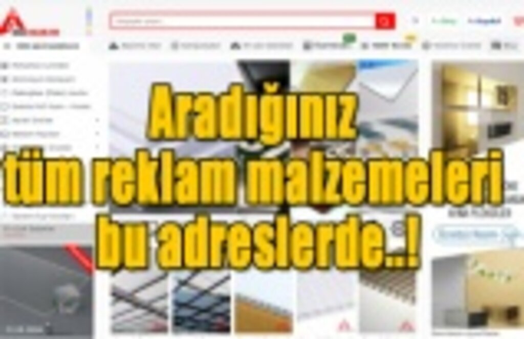 Aradığınız tüm reklam malzemeleri bu adreslerde..!