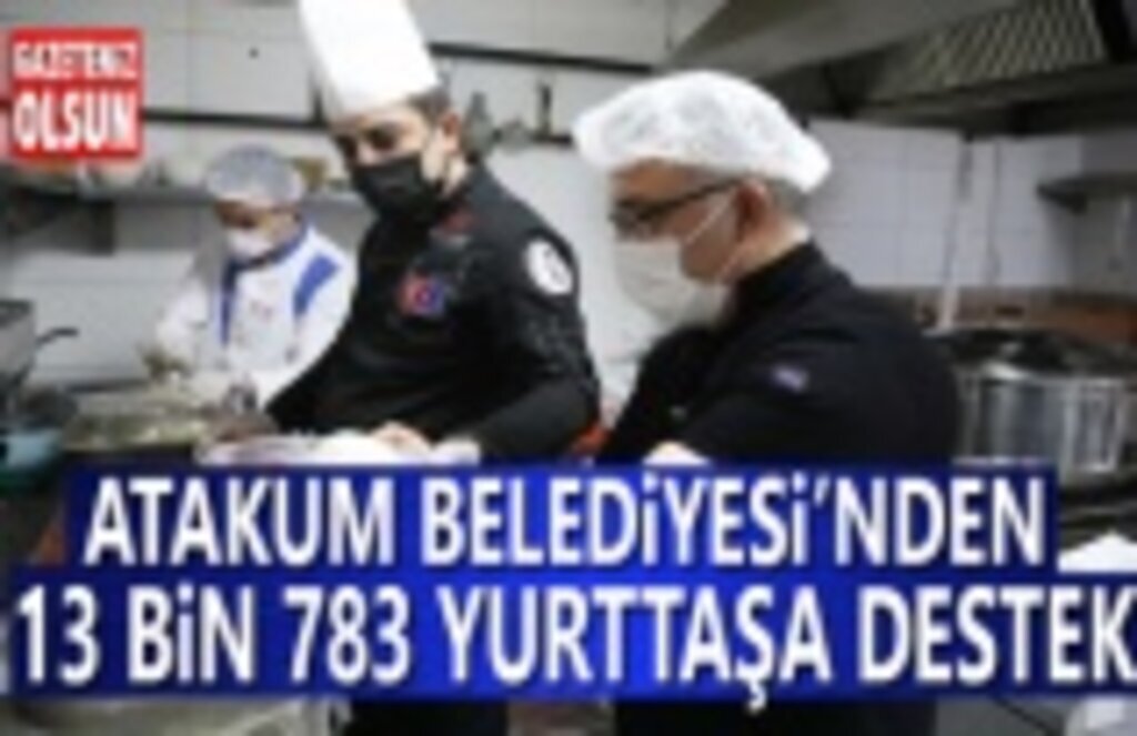 Atakum Belediyesi’nin sıcak aş desteği tam kapanmada da sürüyor