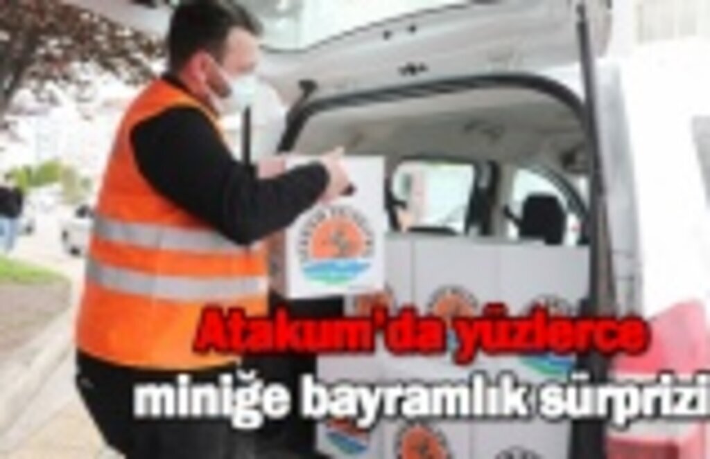Atakum’da yüzlerce miniğe bayramlık sürprizi