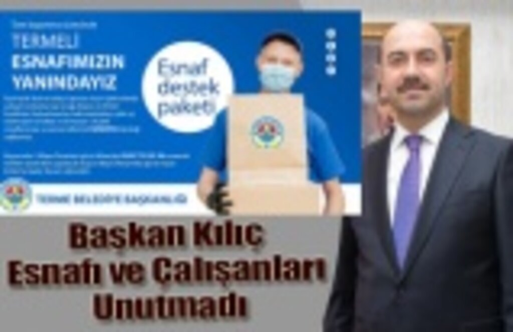 Başkan Kılıç'tan kumanya desteği - Terme Haber