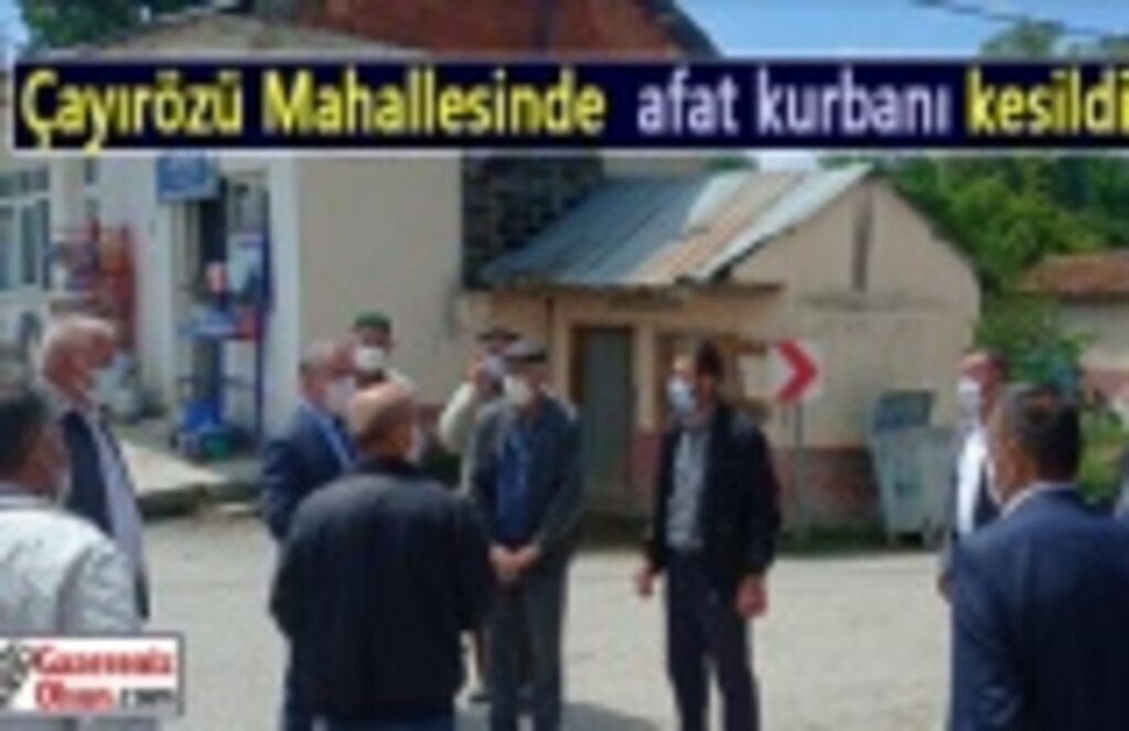 Çayırözü Mahallesinde afat kurbanı kesildi