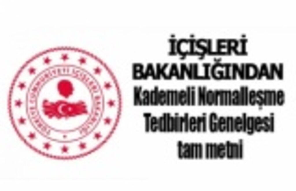 Kademeli Normalleşme Tedbirleri Genelgesi tam metni