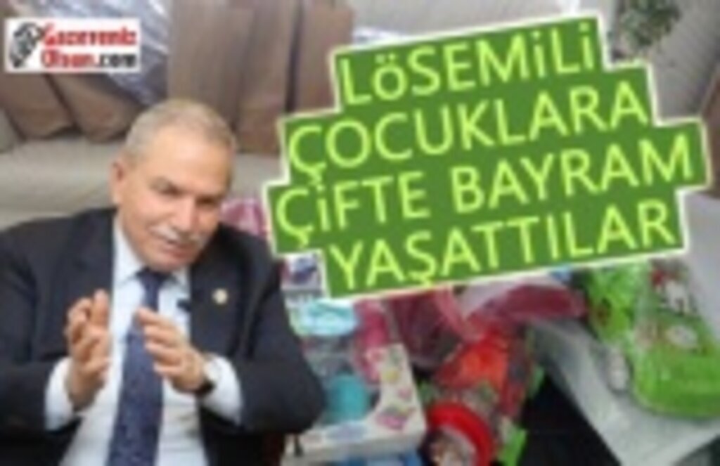 Lösemili Çocuklara Çifte Bayram Yaşattılar
