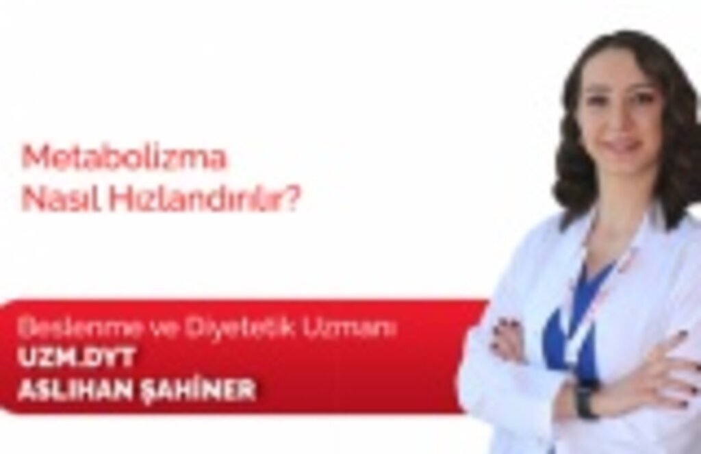 Metabolizma Nasıl Hızlandırılır? Sağlık Haberleri