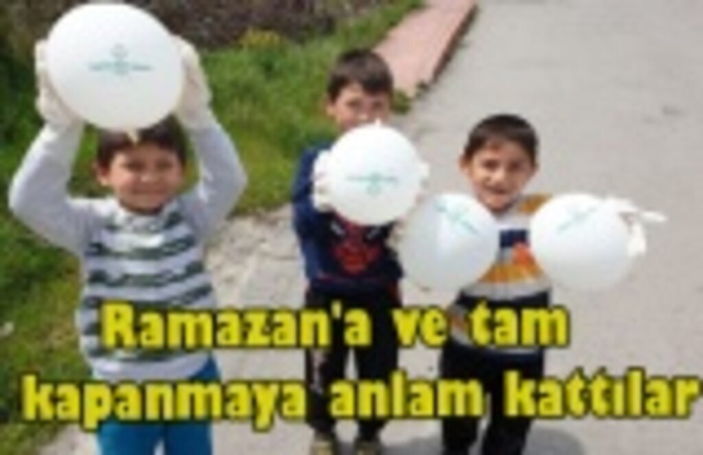 Ramazan'a ve tam kapanmaya anlam kattılar