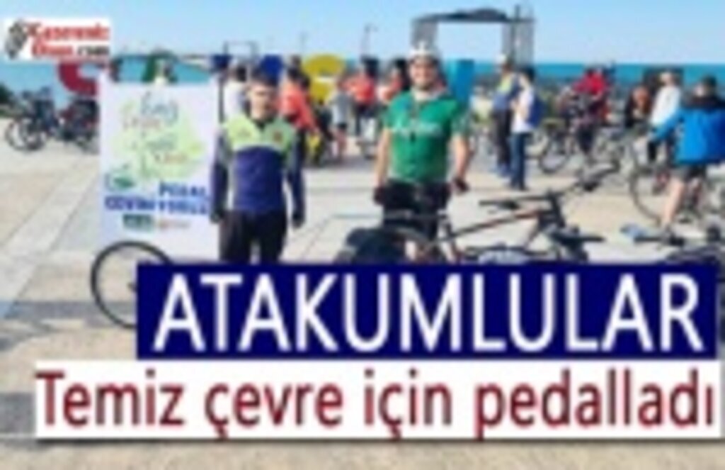 Atakumlular temiz çevre için pedalladı