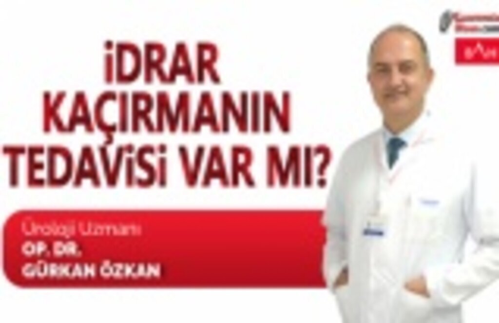 İdrar Kaçırmanın Tedavisi var mı?