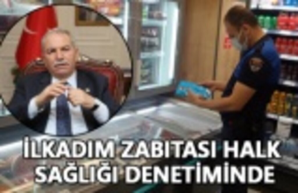 İlkadım zabıtası halk sağlığı denetiminde