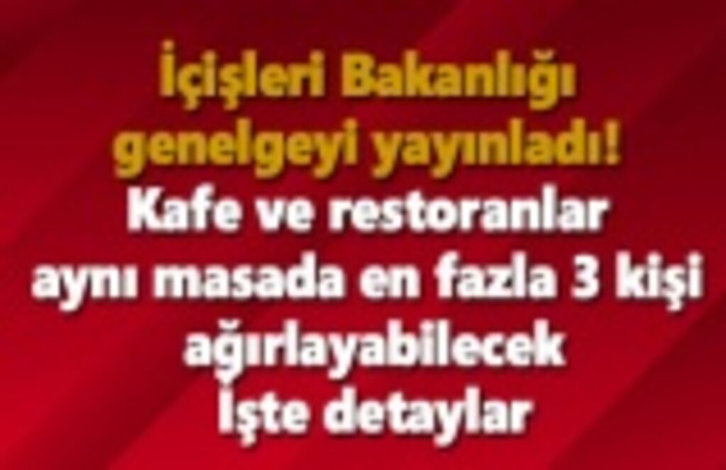 Lokanta, kafe ve restoranların açılış yöntemleri nasıl olacak?
