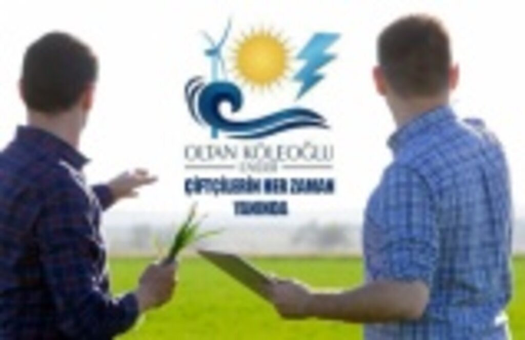 Oltan Köleoğlu Enerji çiftçilerin her zaman yanında