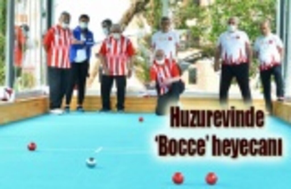 Samsun Huzurevi'nde Bocce heyecanı