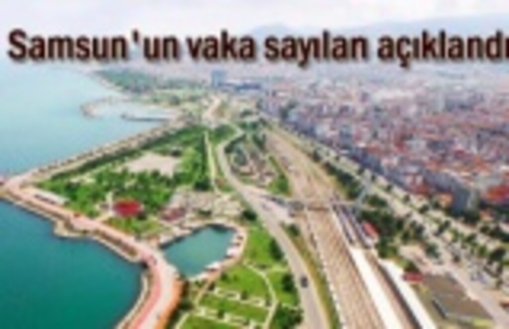 Samsun'un son vaka sayıları açıklandı, o ilçe de vakaya rastlanmadı