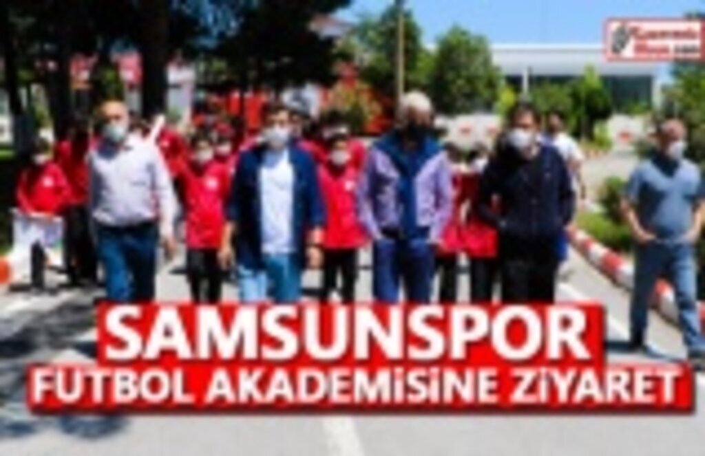 Samsunspor Futbol Akademisine Ziyaret
