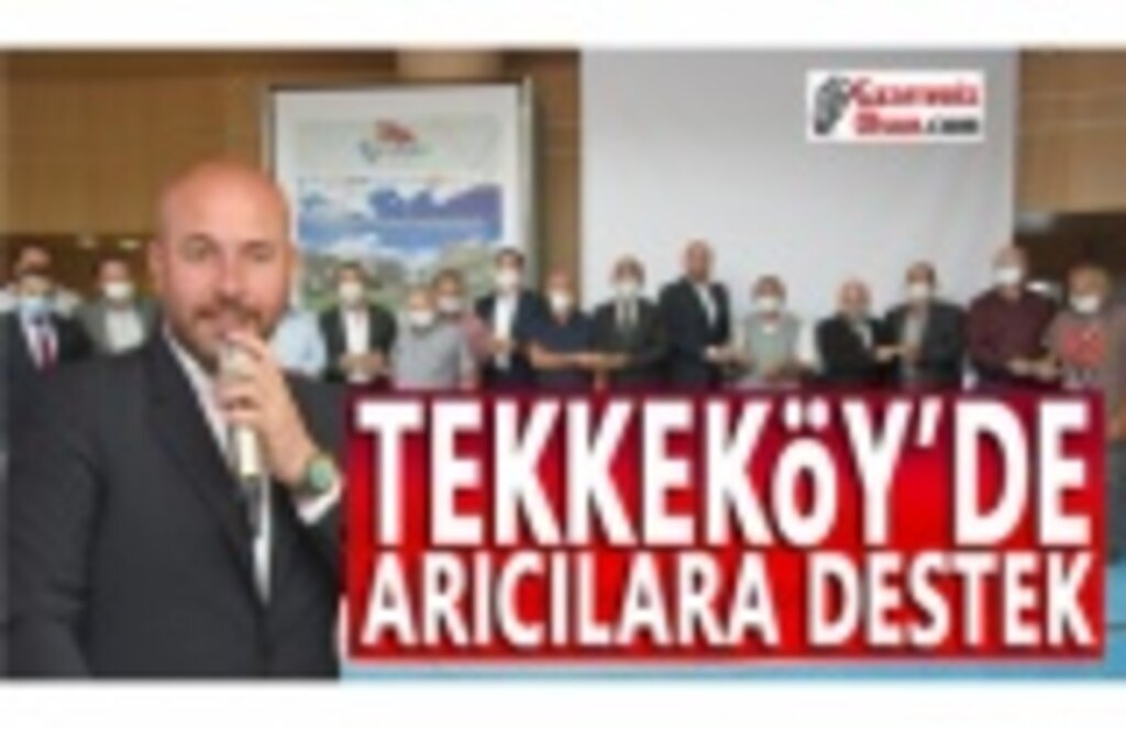 Tekkeköy'de Arıcılara Destek