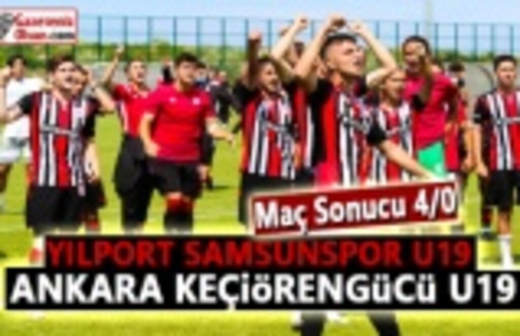 Yılport Samsunspor U19- Ankara Keçiörengücü U19 Maç Sonu 4-0