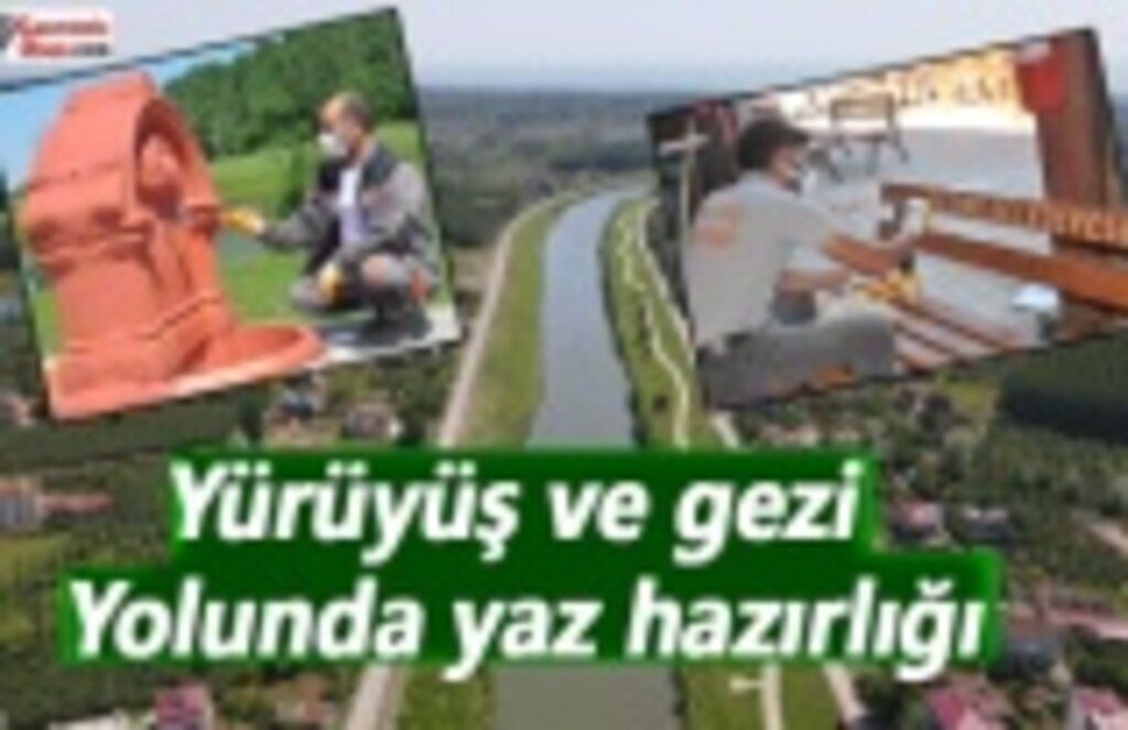 Yürüyüş ve gezi yolunda yaz hazırlığı