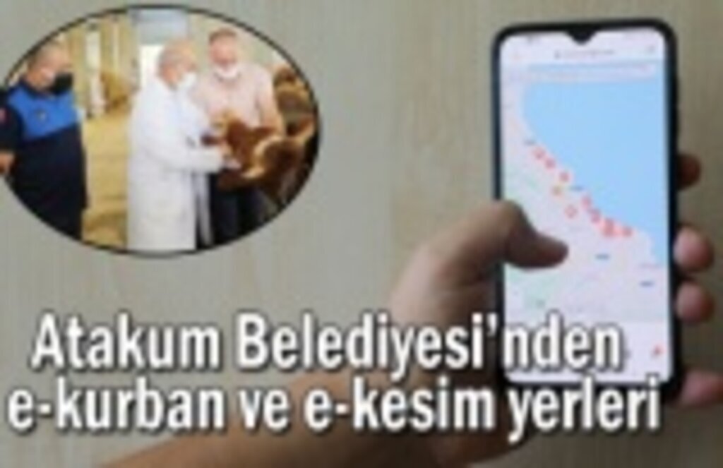 Atakum Belediyesi’nden e-kurban ve e-kesim yerleri