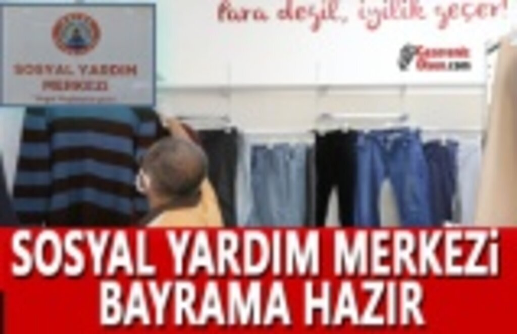 Bafra'da Sosyal Yardım Merkezi Bayrama Hazır