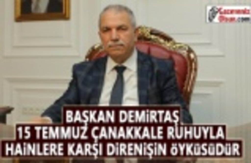 Başkan Demirtaş'tan 15 Temmuz Mesajı