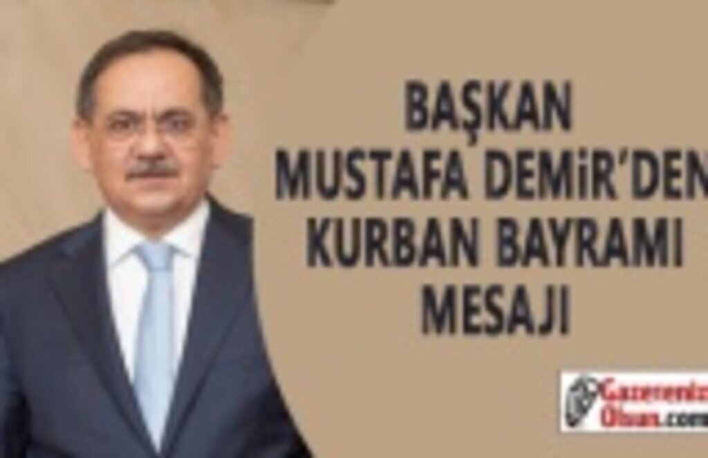 Samsun Büyükşehir Belediye Başkanı Demir’in Kurban Bayramı Mesajı