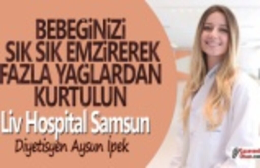 Bebeğinizi sık emzirerek fazla yağlarınızdan kurtulabilirsiniz